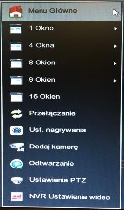 Po naciśnięciu prawego przycisku myszy wyświetli się MENU, z którego możemy wybrać odpowiednie funkcje Skróty: Aby przejść do przeglądania nagrań należy nacisnąć lewy przycisk myszy, a następnie