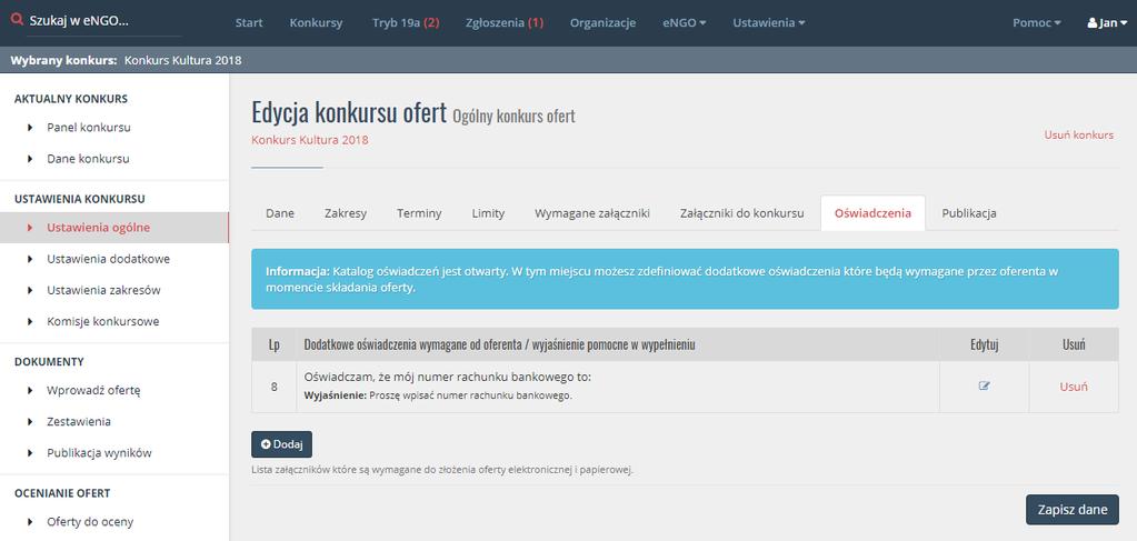 Rysunek 13 Nowy konkurs - zakładka Oświadczenia 4.6.5. Publikacja Dostępny online opcja określa czy konkurs ma być widoczny dla organizacji NGO w systemie engo.