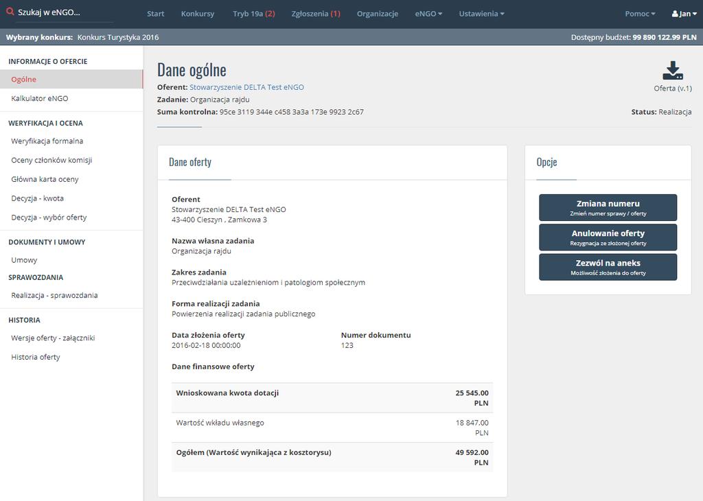 Rysunek 30 Dane finansowe oferty 8.3. Przyjmowanie ofert / nadawanie numeru Aby nadać numer ofercie należy przejść do statusu Złożone i kliknąć w nazwę oferenta.