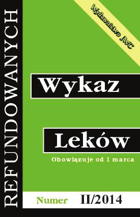 Zestawienie opakowań usuniętych z refundacji oraz obniżki urzedowych cen detalicznych według obwieszczenia ministra zdrowia, z 24.02.2014 r. opublikowanego w Dz.U.MZ 2014.