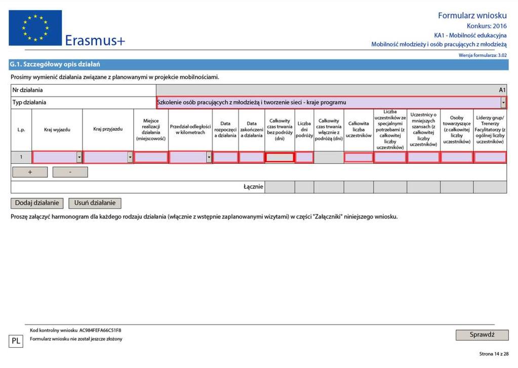 W polu Typ działania wybierz typ działania projektowego (typy działań zostały przedstawione w Przewodniku po programie Erasmus+ w części dot. sektora młodzieżowego, KA1).