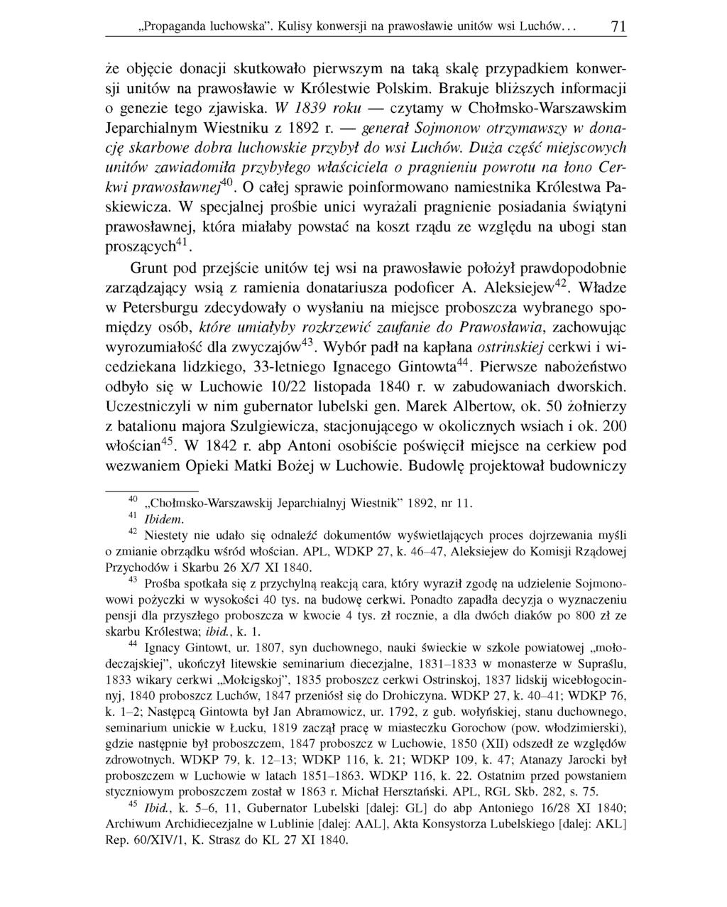 Propaganda luchowska. Kulisy konwersji na prawosławie unitów wsi Luchów. 71 że objęcie donacji skutkowało pierwszym na taką skalę przypadkiem konwer sji unitów na prawosławie w Królestwie Polskim.