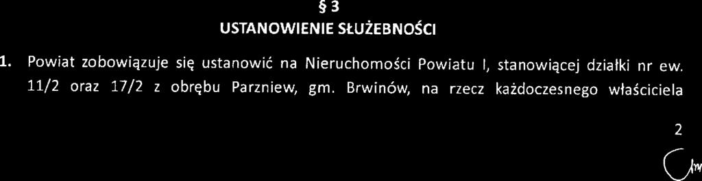 2 Porozumieni, zodnie zzłącznikiem nr 2 do Po rozum ieni 2 l $2 OSWIADZIA STRO HT oświdcz, że: ) relizuje Inwestycję, któr zostł zprojektown przez spółkę HHLA Intermodl Polsk sp- z o.