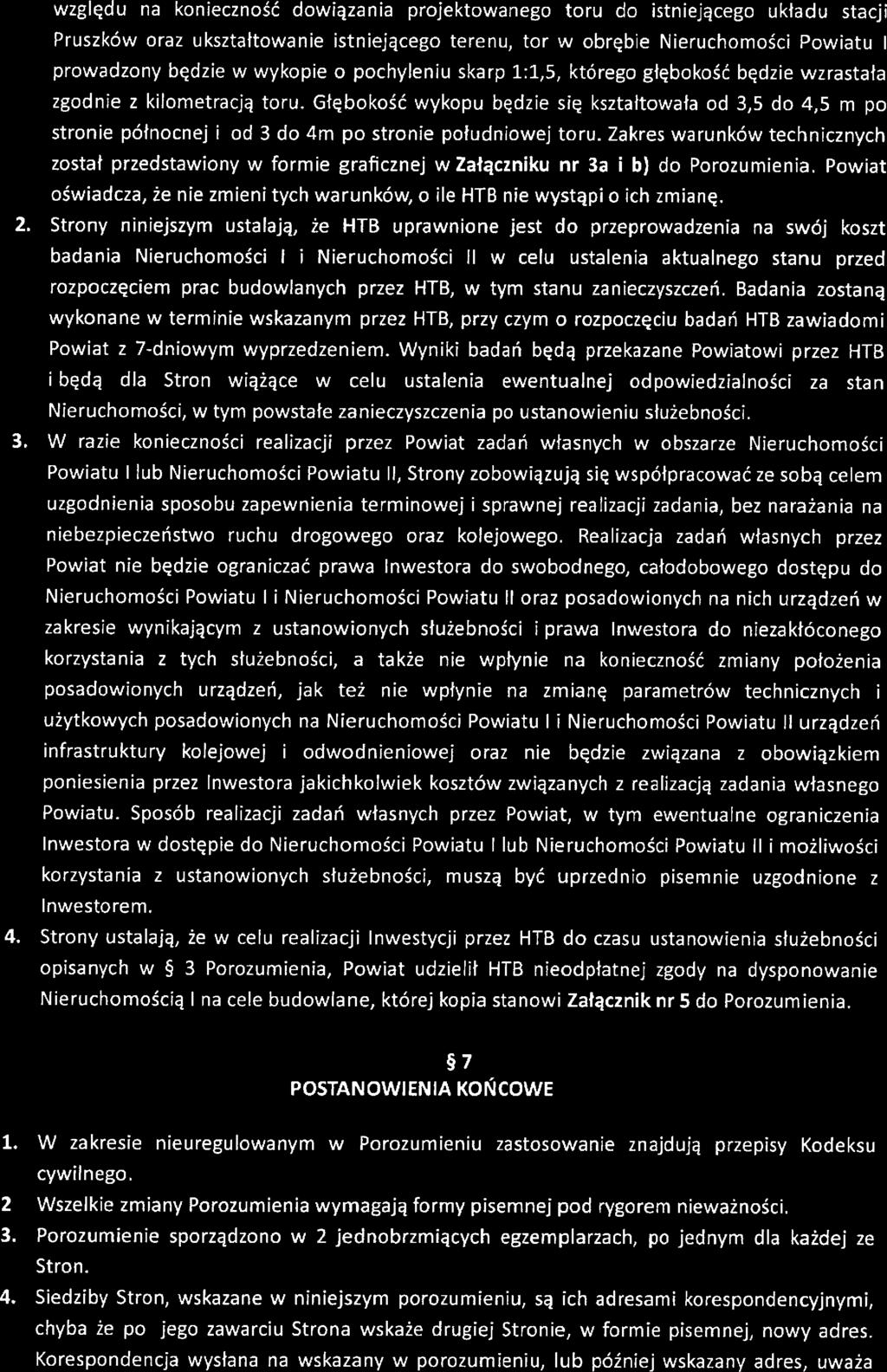 2 4. wzlędu n konieczność dowiązni projektowneo toru do istniejąceo ukłdu stcji Pruszków orz uksztłtownie istniejąceo terenu, tor w obrębie ieruchomości Powitu l prowdzony będzie w wykopie o