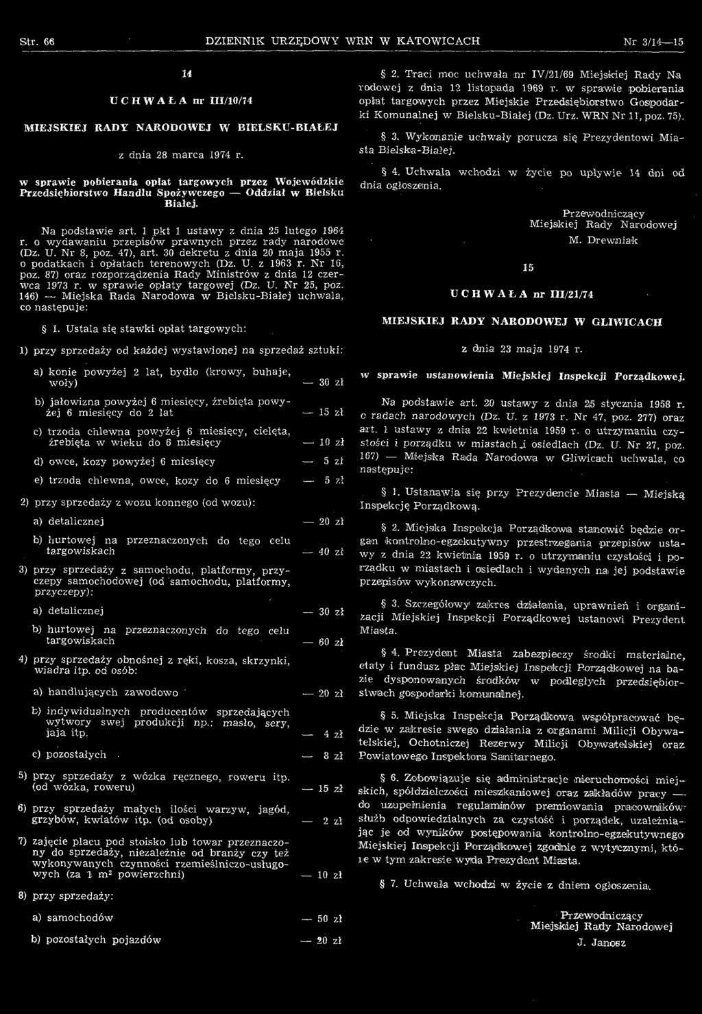 Ustala się stawki opłat targowych: 2, Traci moc uchwała nr IV/21/69 Miejskiej Rady Na rodowej z dnia 12 listopada 1969 r.