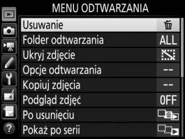 D Menu odtwarzania: zarządzanie zdjęciami Aby wyświetlić menu odtwarzania, naciśnij przycisk G i wybierz zakładkę K (menu odtwarzania).