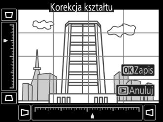 Korekcja kształtu Przycisk G N menu retuszu Utwórz kopię, która redukuje efekty perspektywy w przypadku