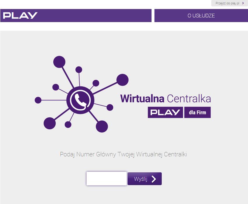 4. Wymagania Proces konfiguracji Wirtualnej Centralki: a) Aktywacja usługi Wirtualnej Centralki na Numerze Głównym za pośrednictwem Doradcy Biznesowego.