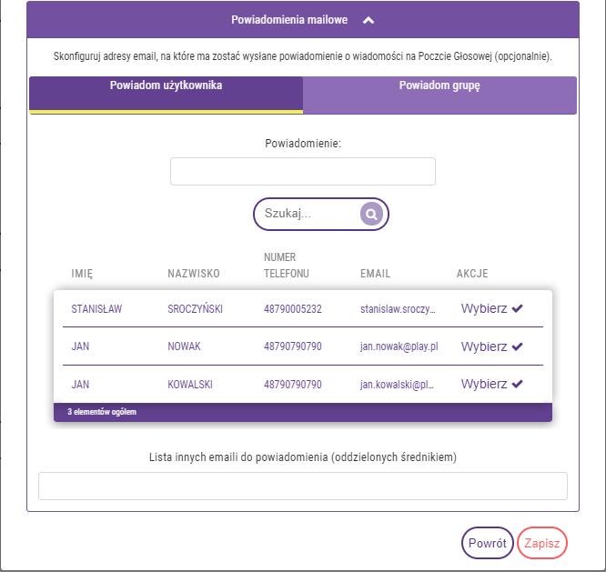 W drugim kroku podajemy adresy email Użytkowników, lub Grup użytkowników, na które ma zostać wysłane powiadomienie o wiadomościach pozostawionych na Poczcie Głosowej.