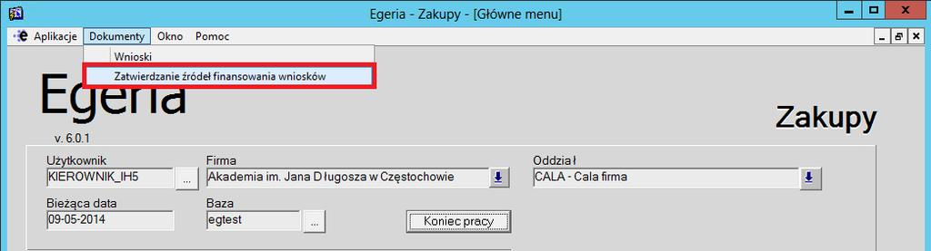 Lista Czynności: 1. Uruchomienie formatki Zatwierdzanie źródeł finansowania wniosków w module Zakupy Po uruchomieniu aplikacji pojawi się okno startowe z prośbą o zalogowanie się.