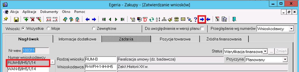 3. Zmiana statusu akceptacja wniosku Zmiana statusu wniosku odbywa się w zakładce Nagłówek poprzez wybranie przycisku (Wykonaj czynność). Po wybraniu przycisku otworzy się okno wyboru statusu.