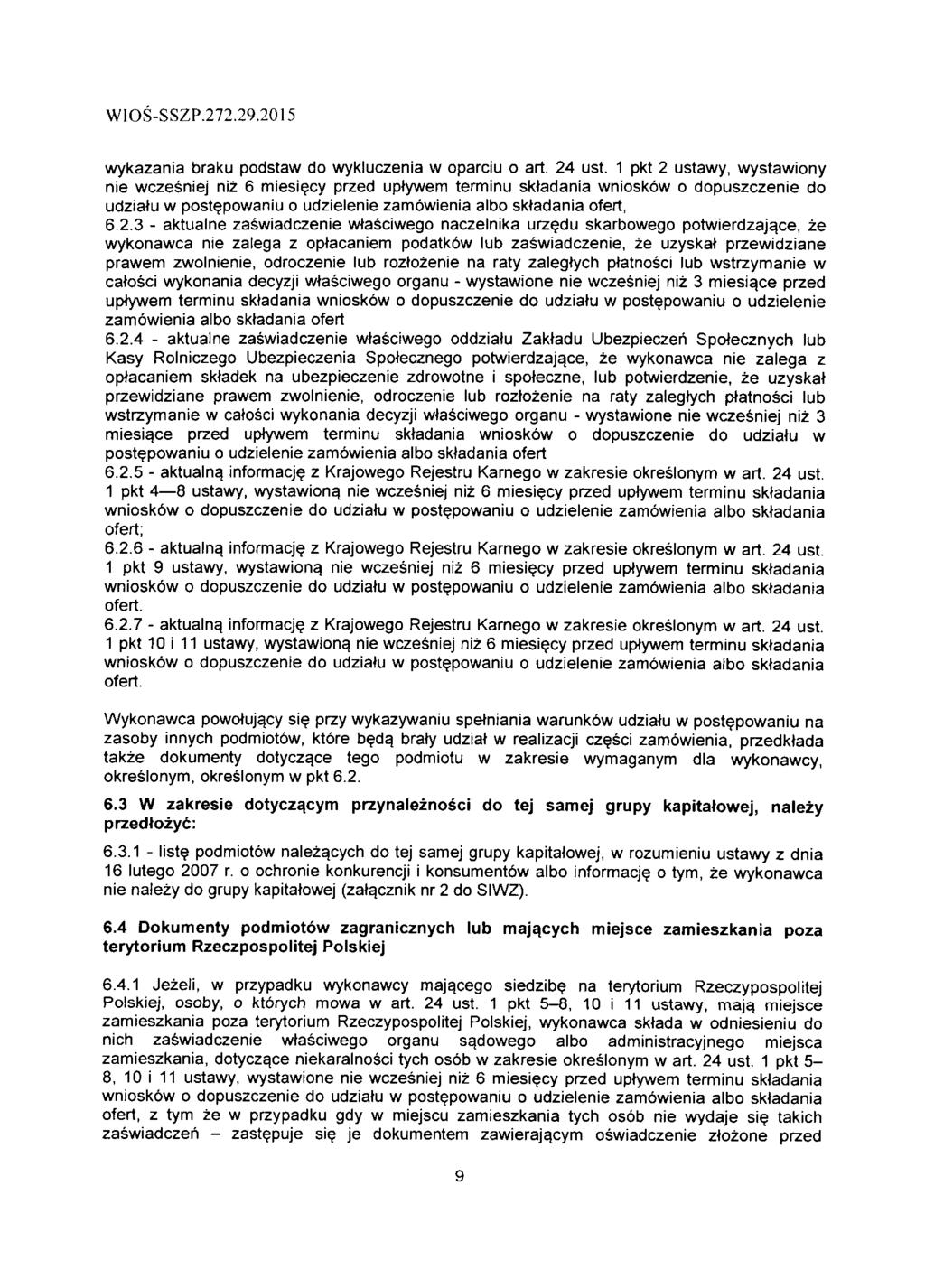 wykazania braku podstaw do wykluczenia w oparciu o art. 24 ust.