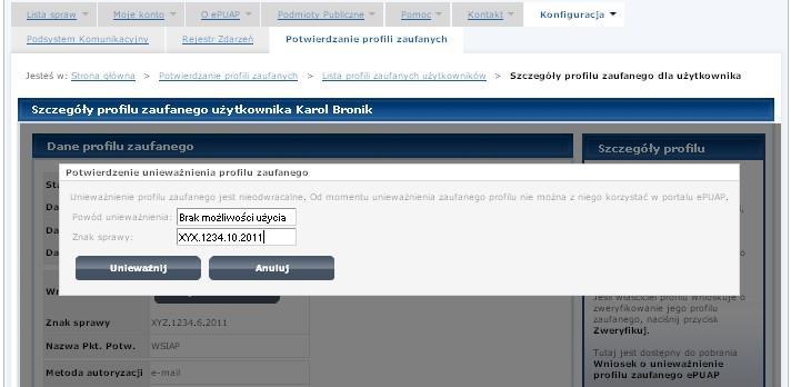 Ekran 3.7. Potwierdzenie unieważnienia profilu zaufanego epuap 2 3 Należy:. W pole Powód unieważnienia wpisać powód unieważnienie; 2.