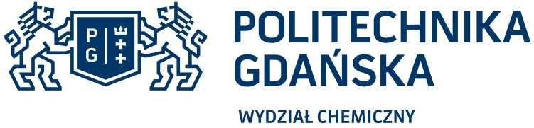 Politechnika Gdańska Wydział Chemiczny 80-233 Gdańsk ul. G.Narutowicza 11/12 Strona internetowa: www.dzp.pg.gda.