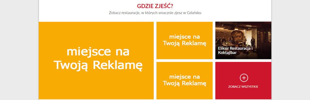 Reklama płatna dla restauracji Kategoria restauracji na stronie głównej portalu Reklamy znajdują się w grupie wyeksponowanych obiektów na stronie głównej miejsce reklamowe / okres rozliczeniowy