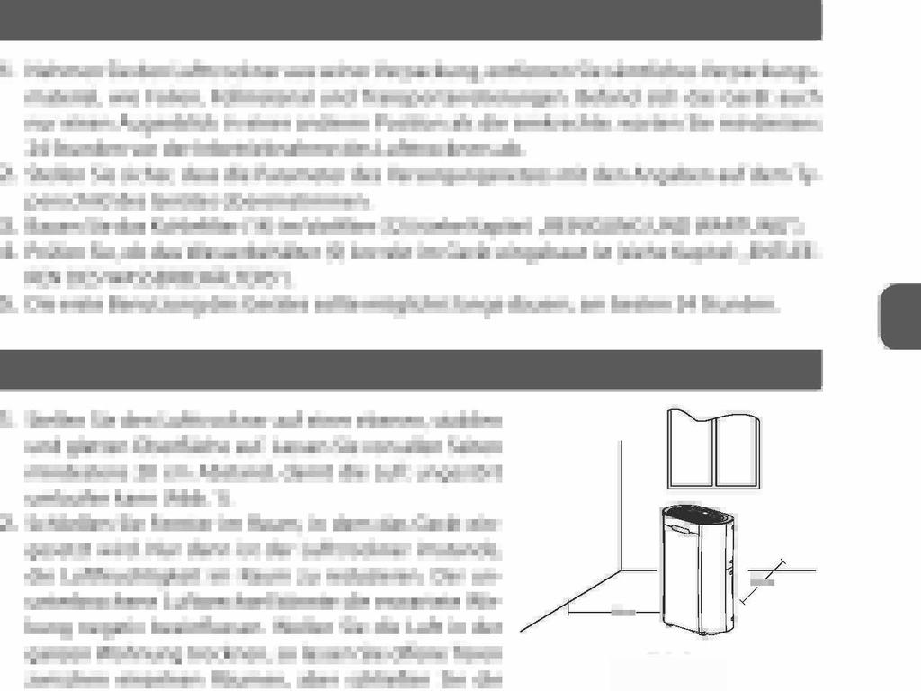 Digitale LED-Anzeige der relativen Luftfeuchtigkeit der aktuelle Wert wird in digitaler Form angezeigt Ventilatorfunktion (FAN) die Belüftung erfolgt ohne Luftfeuchtigkeitskontrolle, wie beim