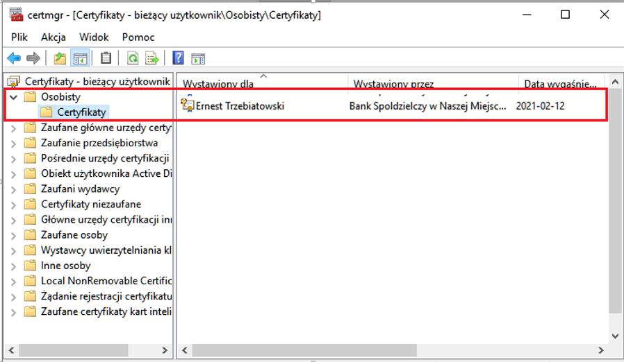 Poprawność zainstalowanego certyfikatu sprawdź: w oknie Start Uruchom wpisz polecenie certmgr.msc i zatwierdź przy pomocy klawisza Enter.