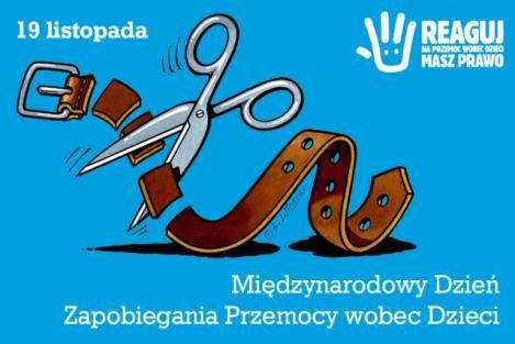 Przeciwdziałanie przemocy domowej wobec dziecka 19 listopada Międzynarodowy Dzień Zapobiegania Przemocy Wobec Dzieci Od 10 lat ponad 700 organizacji pozarządowych ze 125