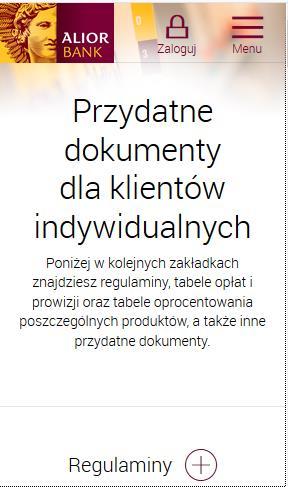 Ogólna dostępność telefon, tablet, laptop i desktop Wszystkie aktualne dokumenty dla klientów indywidualnych Będą dostępne na dotychczasowej stronie www Banku: https://www.aliorbank.