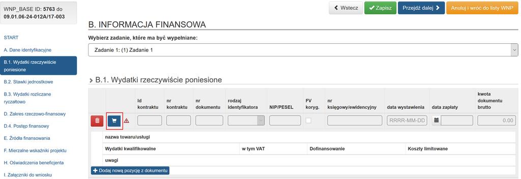 W celu dodania dokumentu księgowego, na podstawie którego rozliczane są wydatki kliknij przycisk Powyższe spowoduje wyświetlenie listy wszystkich dokumentów