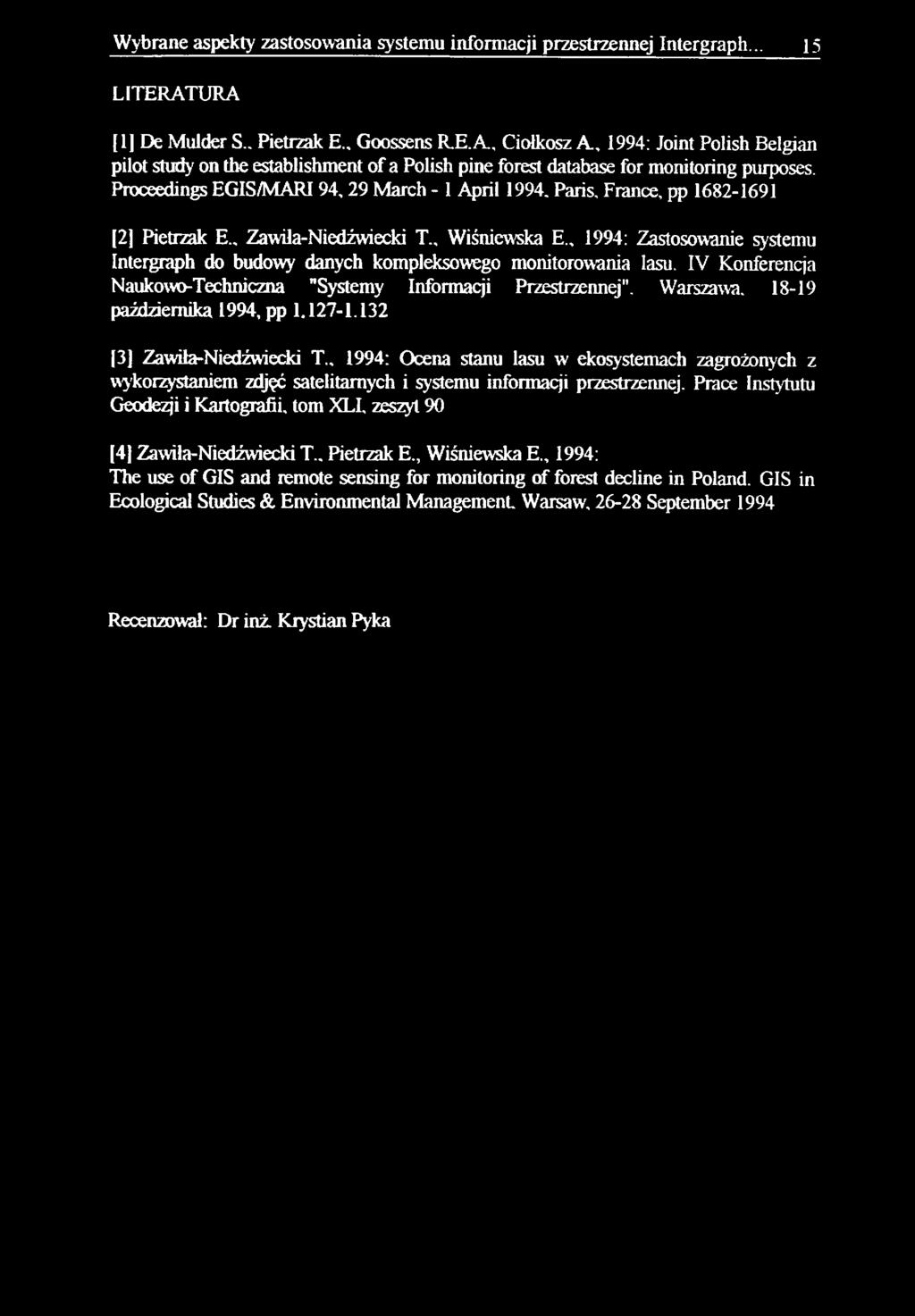 Proceedings EGIS/MARI94,29 March - 1 April 1994. Paris, France, pp 1682-1691 [2] Pietrzak E.. Zawila-Niedźwiecki T.