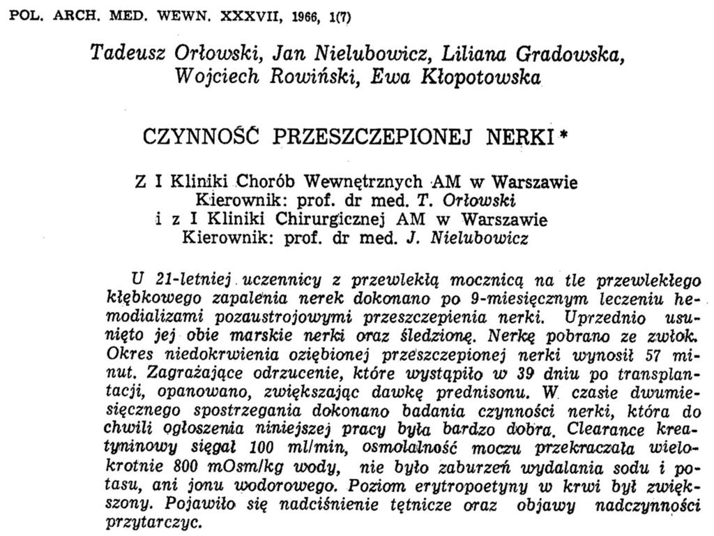Przez dwa lata był przodownikiem nauki i pracy społecznej, dzięki czemu mógł wybrać dowolny kierunek studiów.