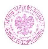 Centrum Naukowo Badawcze Ochrony Przeciwpożarowej im. Józefa Tuliszkowskiego Państwowy Instytut Badawczy ul. Nadwiślańska 213, 05-420 Józefów k/otwocka tel. +48 22 7693 300; fax +48 22 7693 356 www.
