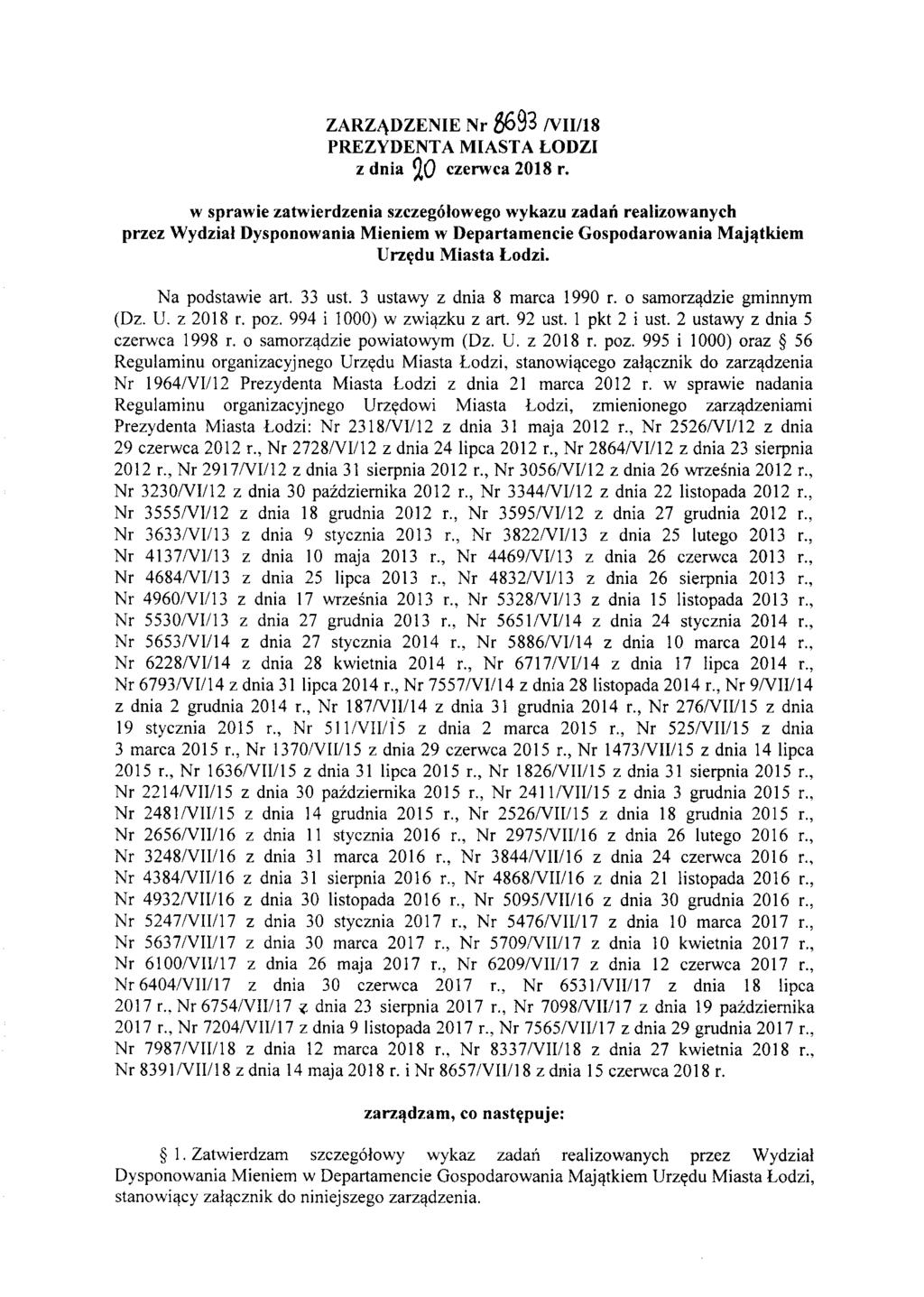 ZARZi\DZENIE Nr 8693 NII/18 PREZYDENT A MIAST A LODZI z dnia 20 czerwca 2018 r.