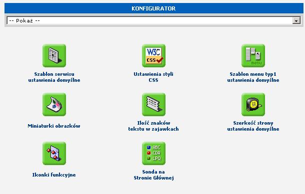 1. Konfigurator Zakładka KONFIGURATOR pozwala na dostosowanie do naszych potrzeb wizualnej strony serwisu.