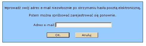 1.3 POTVRDENIE VÁŠHO HESLA Jeźeli wprowadzone informacje są prawidłowe, otrzymają Państwo wiadomość e-mail potwierdzającą Państwa hasło.