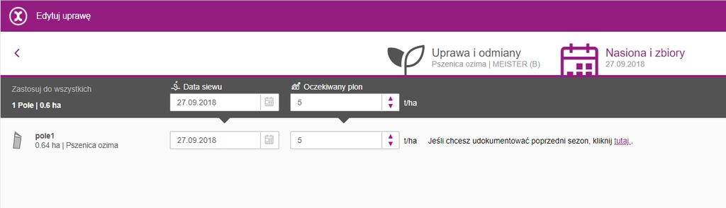 Zaktualizuj datę wysiewu i oczekiwany przez Ciebie plon, a następnie zapisz dokonane zmiany. 2.