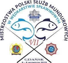 REGULAMIN NO KIILL VII Mistrzostw Polski Służb Mundurowych XVI Mistrzostw Polski Policji w Wędkarstwie Spławikowym 1.