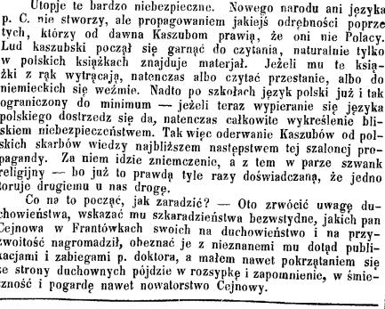 Odrodzeniowy program Ceynowy, mający za podstawę odrębność językową i narodową Kaszubów, spotkał się ze stanowczym sprzeciwem polskich środowisk politycznych i naukowych, a także polskiej prasy.