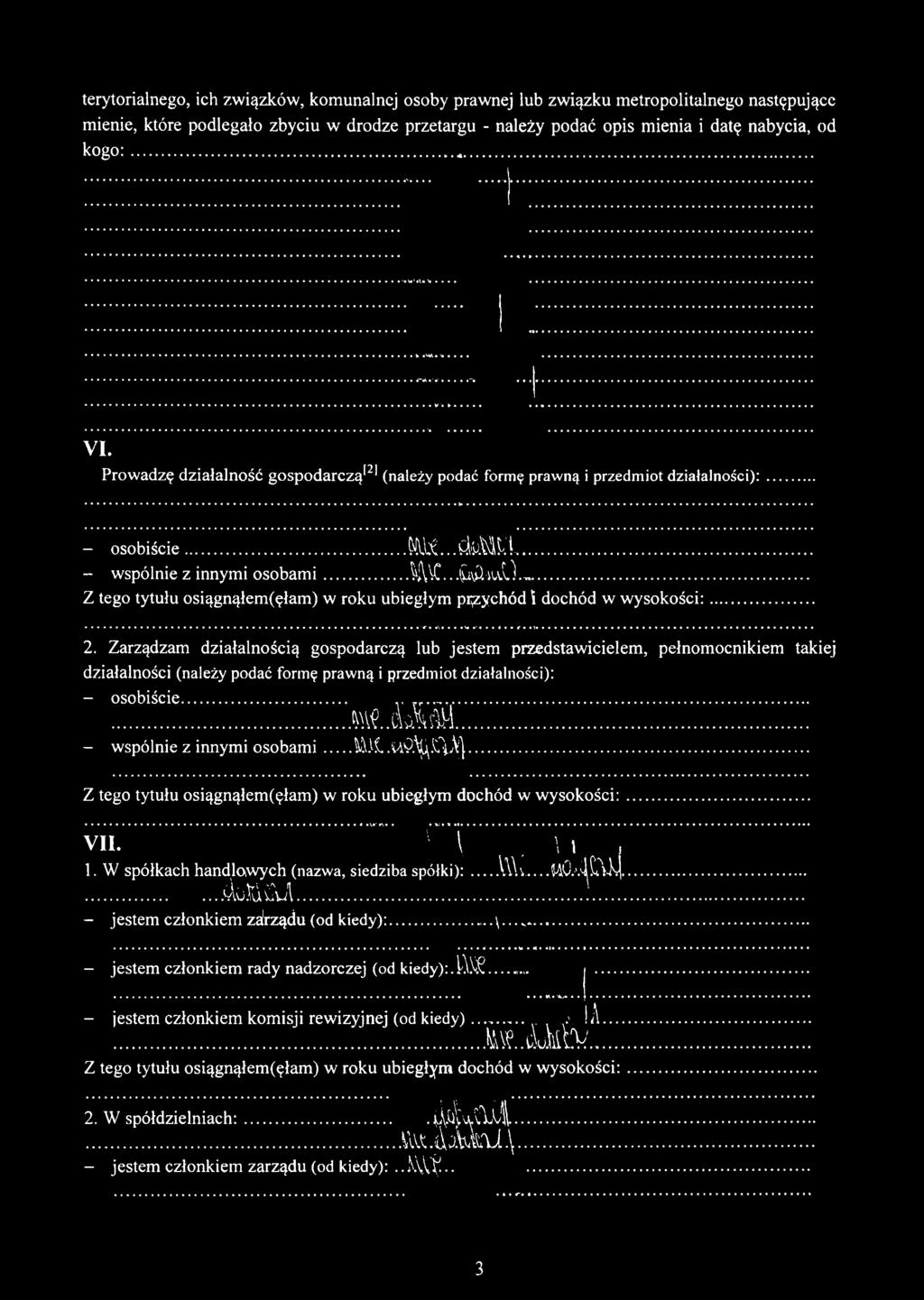 ..CaAwlG Z tego tytułu osiągnąłem(ęłam) w roku ubiegłym przychód i dochód w wysokości:... 2.