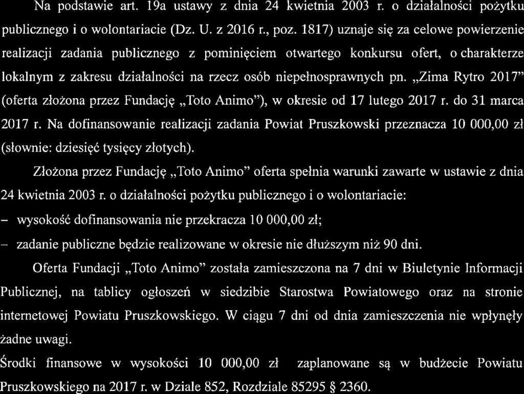 U ZASAD NI ENIE do uchwali' Zarządu Powiatu Pruszkowskiego w sprawie realizacji zadania publicznego z zakresu działalności na rzecz osób niepełnosprawnych pn.