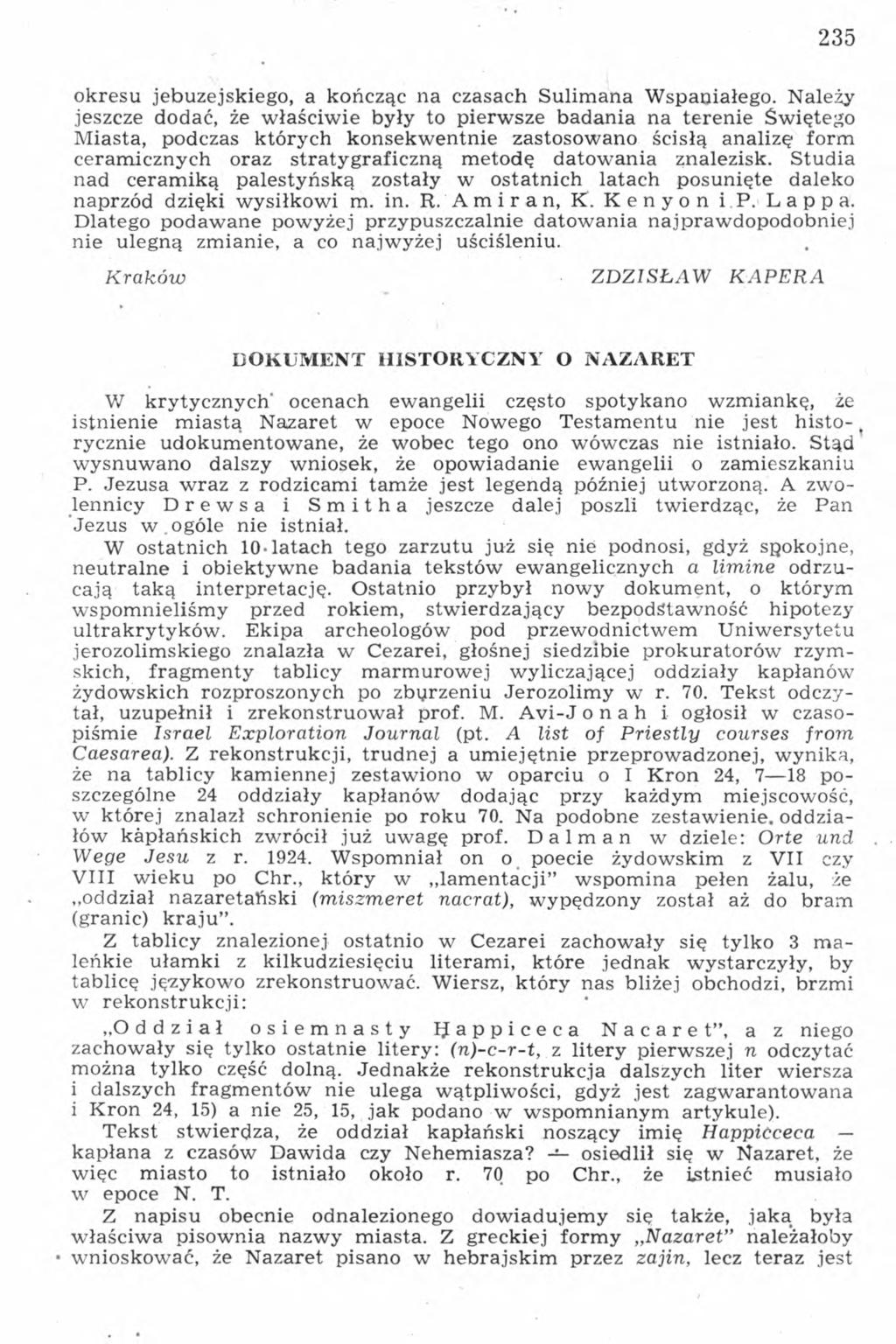 235 okresu jebuzejskiego, a kończąc na czasach Sulimana Wspaniałego.