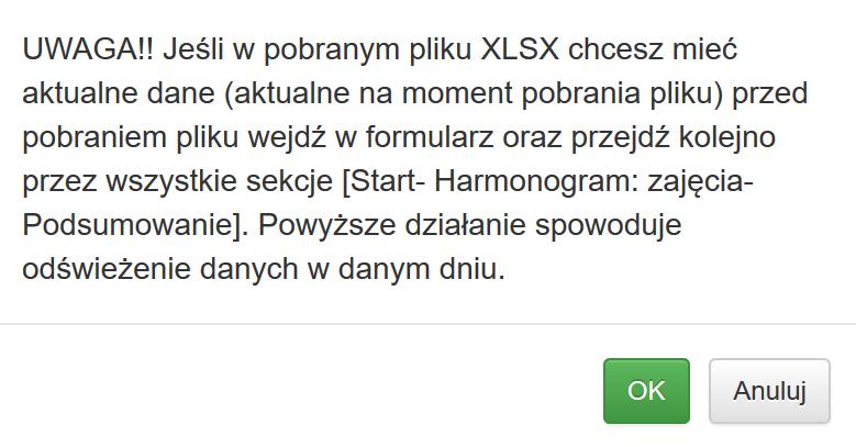 Po wybraniu klawisza pojawi się komunikat ostrzegawczy, który możesz zatwierdzić poprzez przycisk OK lub anulować poprzez klawisz Anuluj.