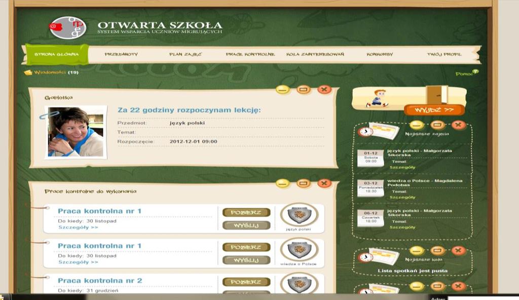 Po zalogowaniu pojawia się profil, w którym można znaleźć prace kontrolne do wykonania, plan zajęć, terminy konsultacji on-line oraz inne ważne informacje nt. kształcenia na odległość.