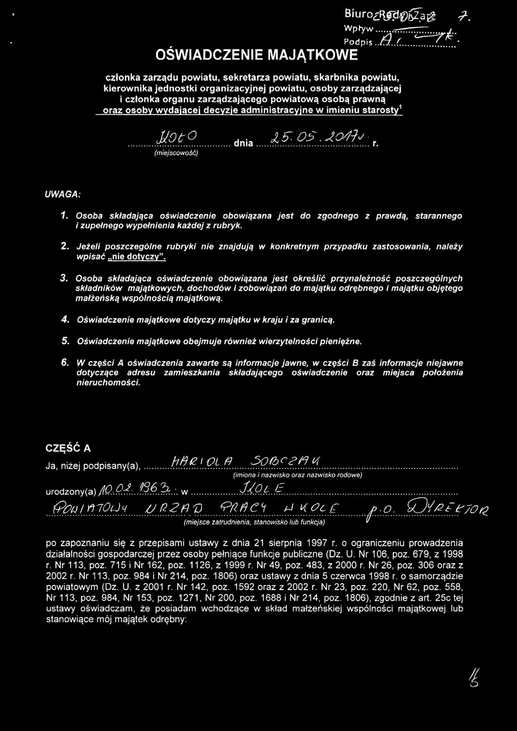 prawną oraz osoby wydającej decyzje administracyjne w imieniu starosty1 J}atO.)., 5: O!?-..)0//1-11.... dnia r. (miejscowość) UWAGA: 1.