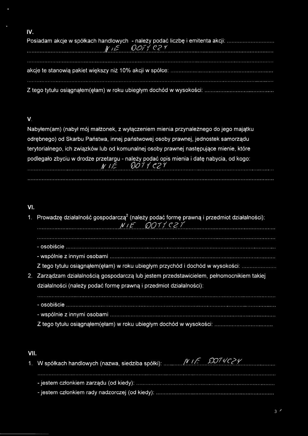od komunalnej osoby prawnej następujące mienie, które podlegało zbyciu w drodze przetargu - należy podać opis mienia i datę nabycia, od kogo:... y..!!~ ~~?!...(.\?.r. " V. 1.