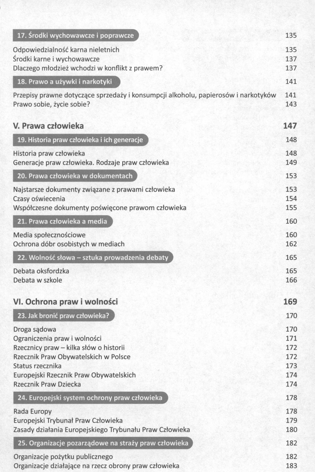 17. Srodki wychowawcze i poprawcze Odpowiedzialnosc karna nieletnich Srodki karne i wychowawcze Dlaczego mtodziei wchodzi w konflikt z prawem? 18.