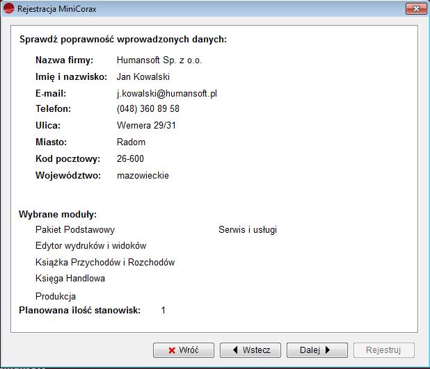 Trzecie okno formularza pozwala sprawdzid poprawnośd wpisanych danych, jak również wybranych modułów 4.