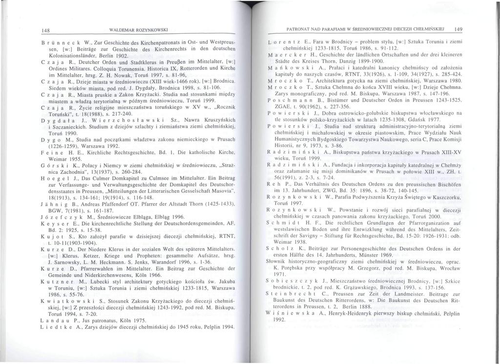148 WALDEMAR ROZYNKOWSKI B r u n n e c k W.