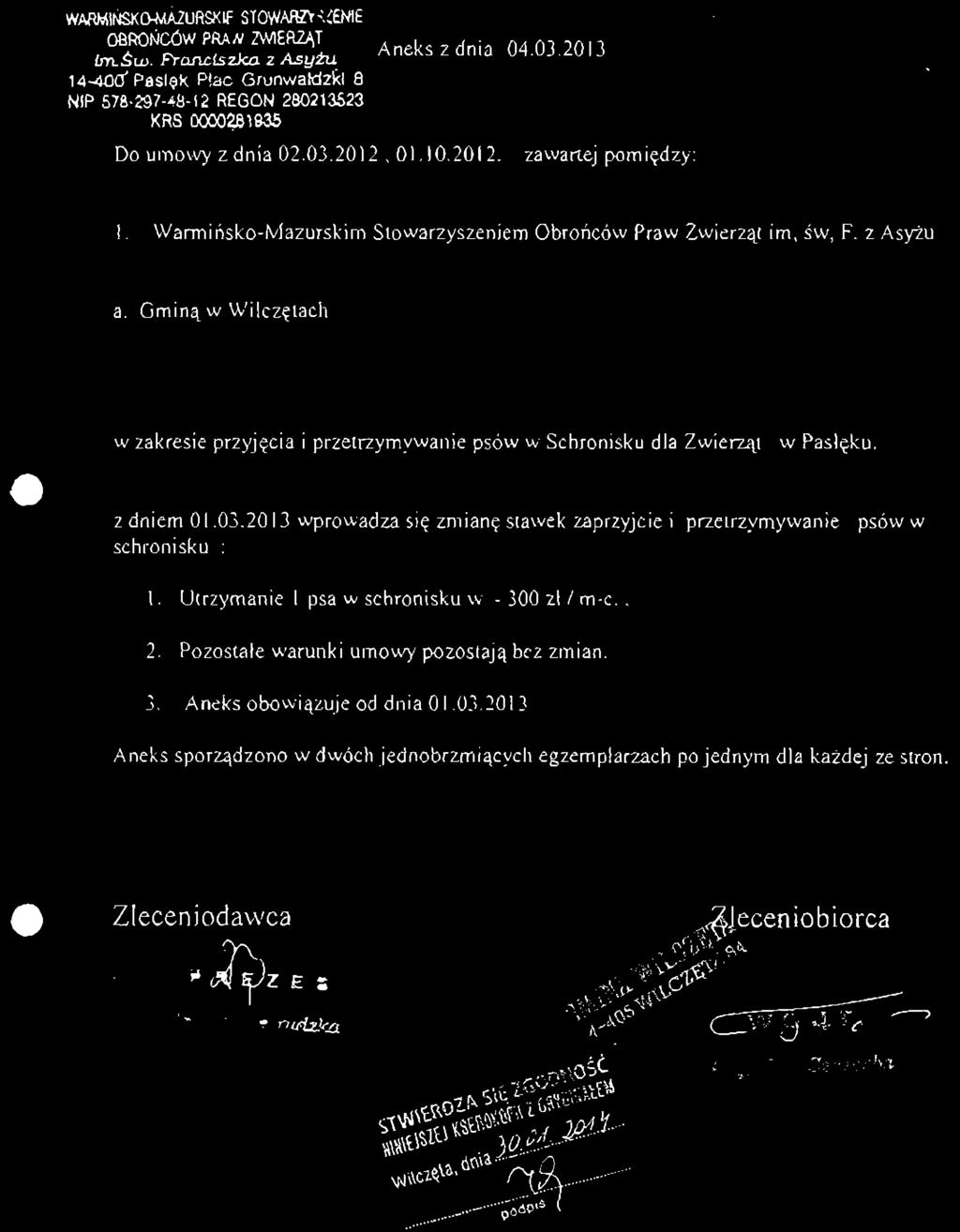 WARMIŃSKO-MAZURSKIF STOWARZKĆENiE OBROŃCÓW PRAW ZWIERZĄT,,. 04(n20n im.su;. Franciszka z Asyżu Aneks z dmą U4.UJ.