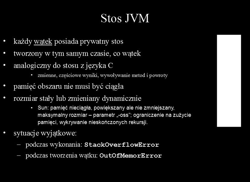 na JVM 32 jak i 64 bitowej (i każdej innej(.