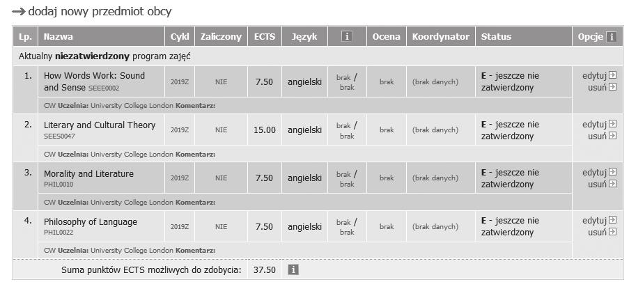 e-la During the Mobility/ w trakcie pobytu Wszelkie zmiany do Learning Agreement wprowadzasz w formie elektronicznej, czyli poprzez USOSweb.