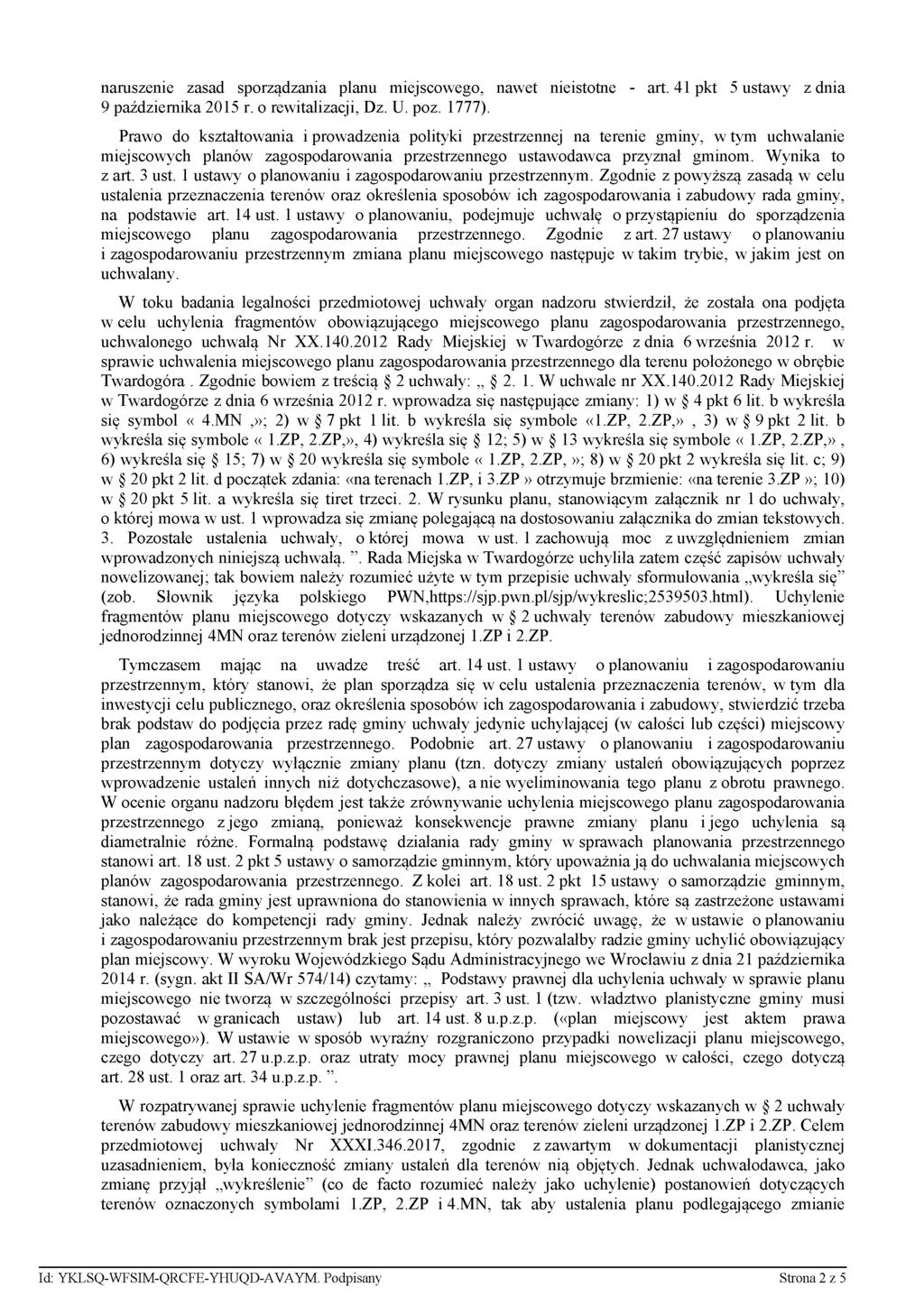 naruszenie zasad sporządzania planu miejscowego, nawet nieistotne - art. 41 pkt 5 ustawy z dnia 9 października 2015 r. o rewitalizacji, Dz. U. poz. 1777).