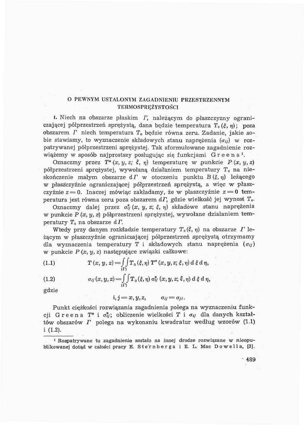 O PEWNYM USTALONYM ZAGADNIENIU PRZESTRZENNYM TERMOSPRĘŻYSTOŚCI i.