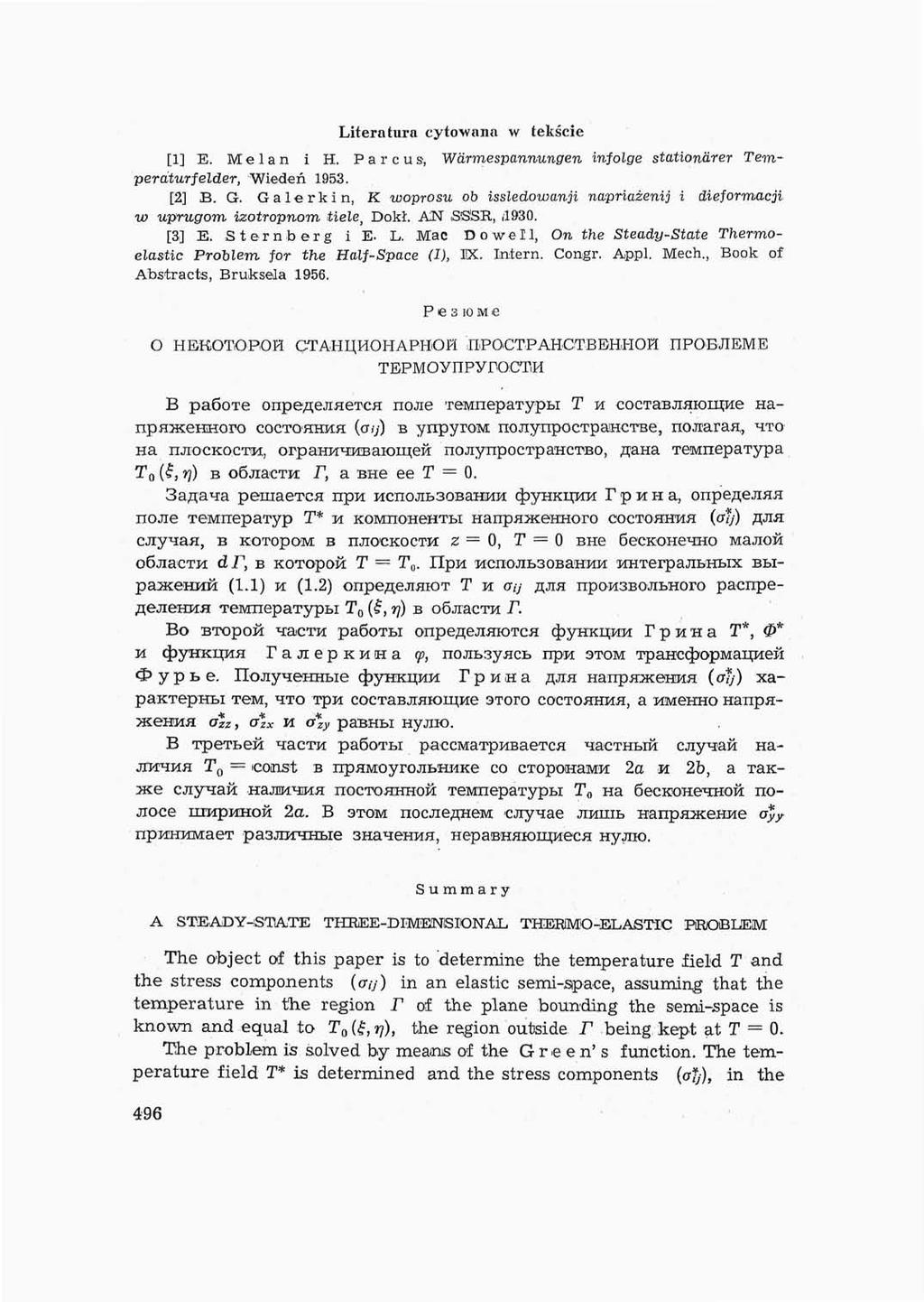 Literatura cytowana w tekście [1] E. Melan i H, P a r c u s, Warmespannungen infolge stationarer Temperdturfelder, Wiedeń 1953. [2] B. G.