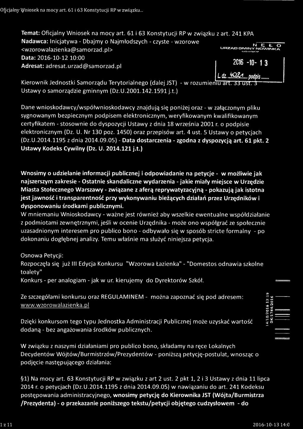 pl N Ę Ł O U RZĄD G5IV1IJ\IY N OW INKA so k r o ta r i» 2C16-10- 1 3 L dz J & f ir t... podpis Kierownik Jednostki Samorządu Terytorialnego (dalej JST) - w rozumientctart. 3TusT"?